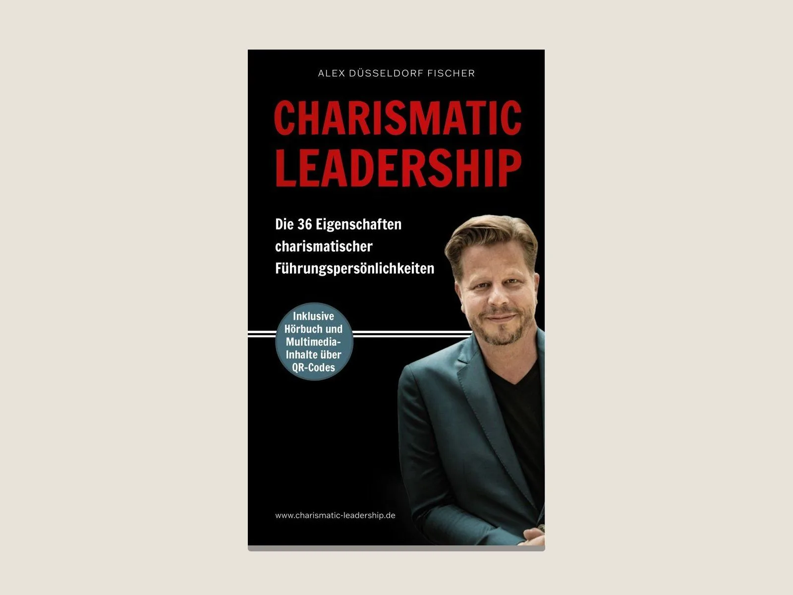Cover des Buchs »Charismatic Leadership« von Alex Düsseldorf Fischer